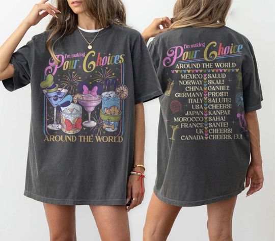 Discover Retro I'm Making Pour Choices Around The World Shirt, Disney Epcot Shirt, Epcot Drinking Shirt, Epcot World Tour Tee, Disney Family 2026 Tee