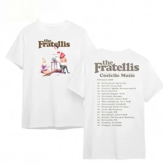 Discover The Fratellis Costello Music Tour 2026 Double Sided T-Shirt