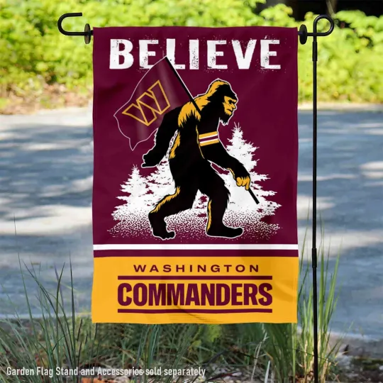Washington Commanders Bigfoot Sasquatch Believe Garden Yard Banner Flag
