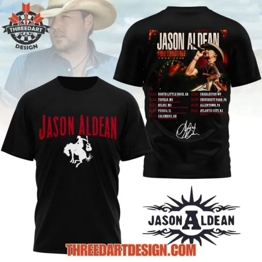 Discover Jason Aldean Full Throttle Tour 2026 3D T-Shirt