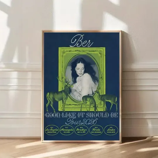 Discover Ber Good, Like It Should Be 2026 Tour Poster