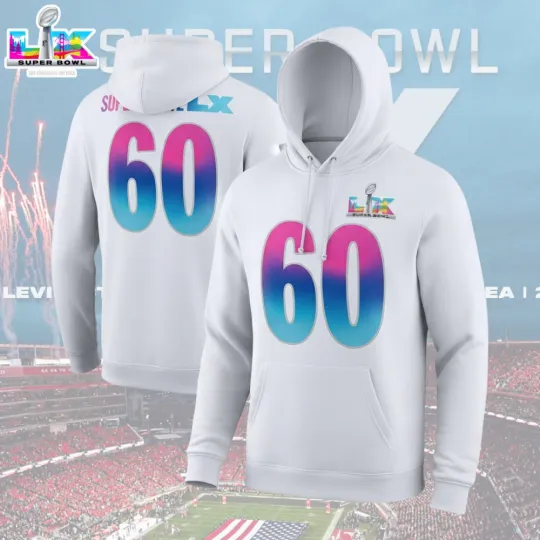 Discover Super Bowl LX 60th Inspired Style Hoodie – Hoodie Reprint for Fan