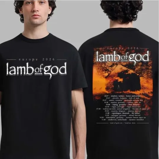 Discover Lamb Of God Europe 2026 Summer Tour Schedule Dates Two Sided T-Shirt