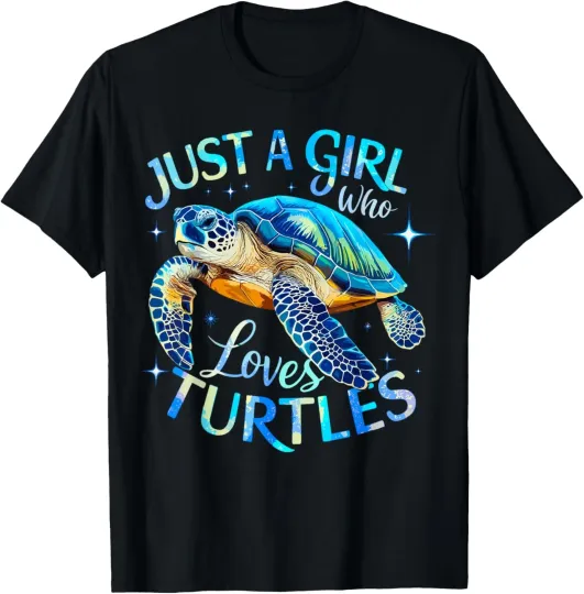Discover Sea Turtle Just a Girl Who Loves Turtles T-Shirt