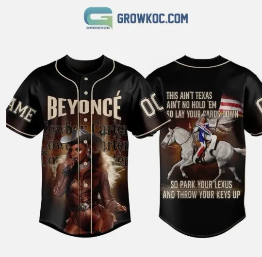 Discover Beyonce This Aint Texas Aint No Hold Em baseball jersey, new 3d gift