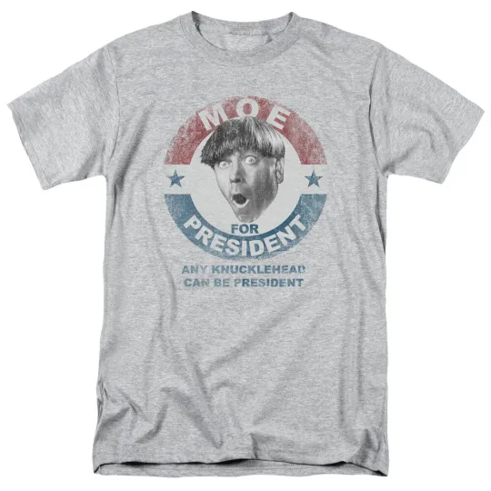Discover The Three Stooges Moe For President T-Shirt