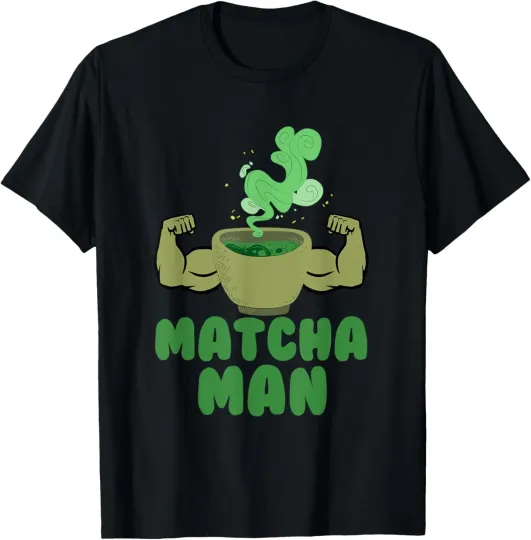 Discover Matcha Man Funny Gift Green Tea Leaves Japan Humor T-Shirt
