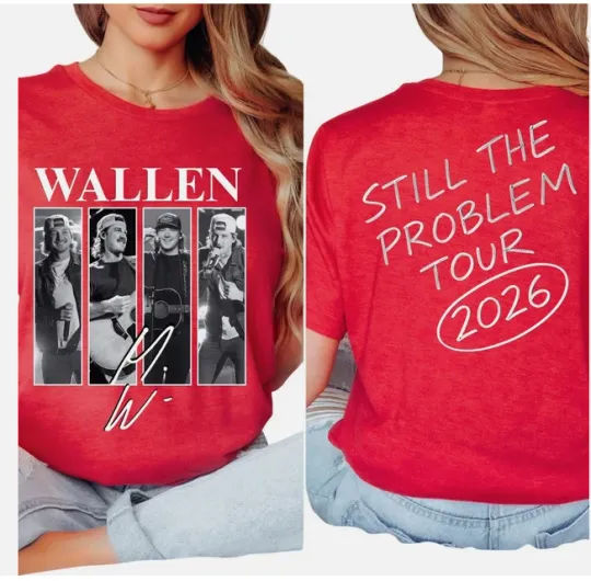 Discover Wallen Western Still the Problem Tour 2026 Country Music Inspired T-Shirt