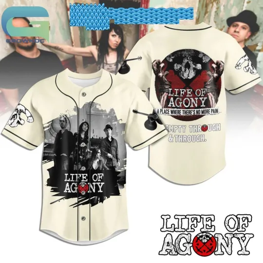 Discover Life Of Agony A Place Where Theres No More Fan Baseball Jersey