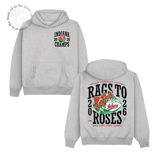 Indiana Rags to Roses 2026 Rose Bowl Champion Double Sided Hoodie