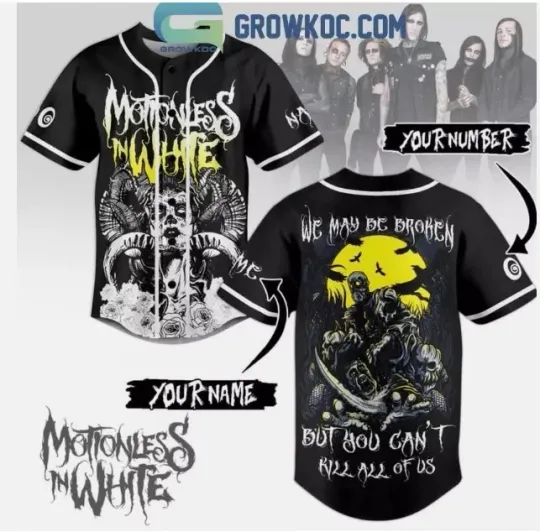 Discover Motionless In White We Maybe Broken Fan Personalized baseball jersey,new 3d gift