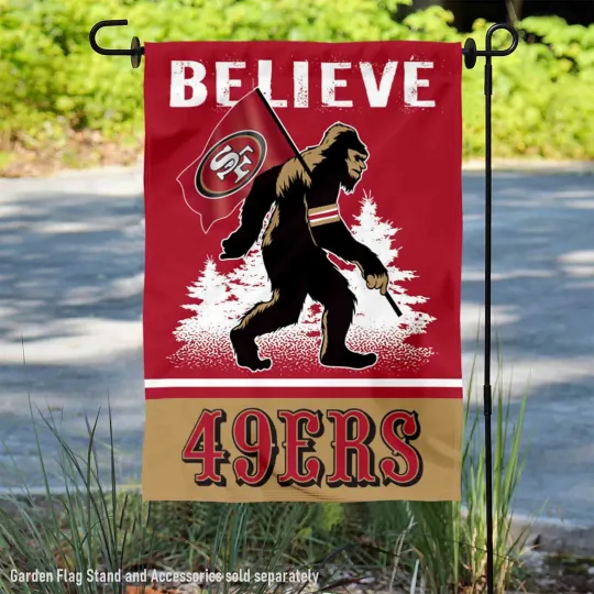 Discover San Francisco 49ers Bigfoot Sasquatch Believe Garden Yard Banner Flag