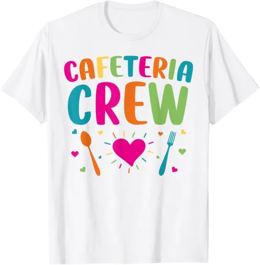 Discover Cafeteria Crew Lunch Lady Back to School Novelty T-Shirt