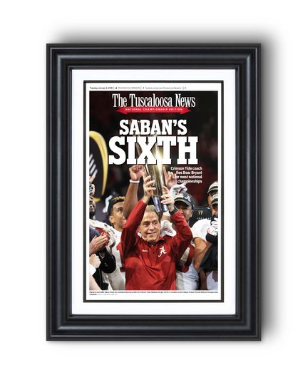 Discover 2018 Albm Football SABANS SIXTH College National Champions Framed Newspaper