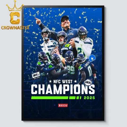 Discover NEW S3attle Team S3ahAwks 2025 NFC West Champions Poster