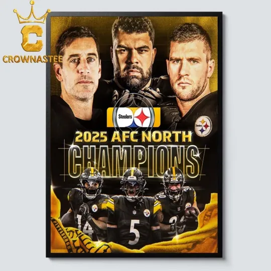 Discover NEW P!ttsbvrgh Team St33lers 2025 AFC North Division Champions Poster