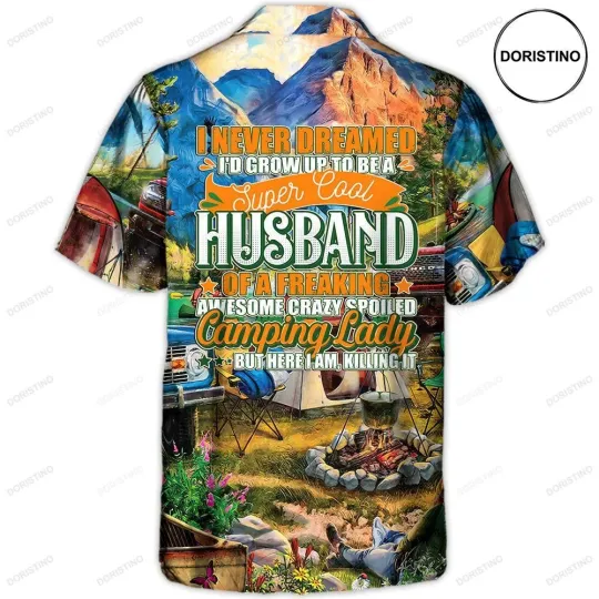 Discover Camping Crazy Spoiled Camping Lady Hawaiian Shirt