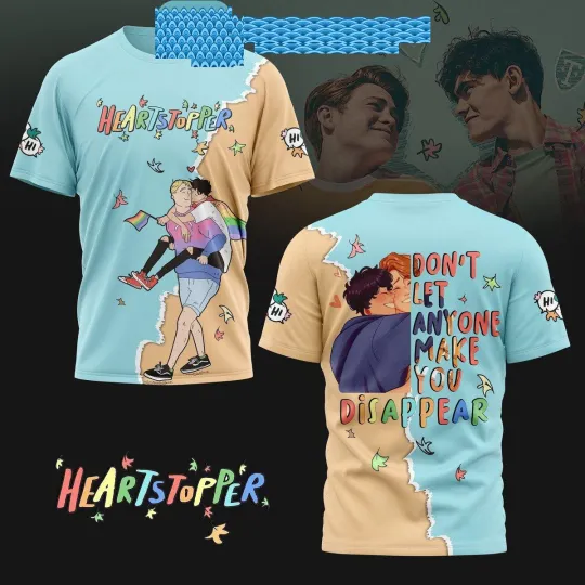 Heartstopper Don't Let Anyone Make You Disappear Hoodie T-Shirt