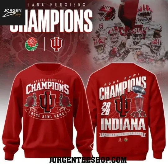 Hoosiers Rose Bowl Game Champions 2026 Big Red Sweatshirt 2D