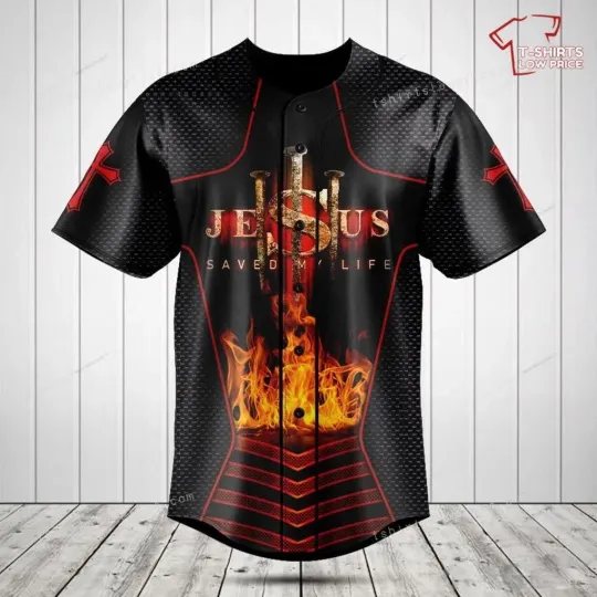 Discover Jesus Save My Life 3D Fire Baseball Jersey For Fan_nag_94