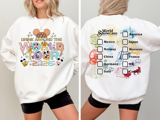 Discover Epcot World Tour 2026 Sweatshirt,Drink Around The World Tour Sweatshirt, Epcot World Showcase Two Sided Tee,Mickey And Friends Drinking Team