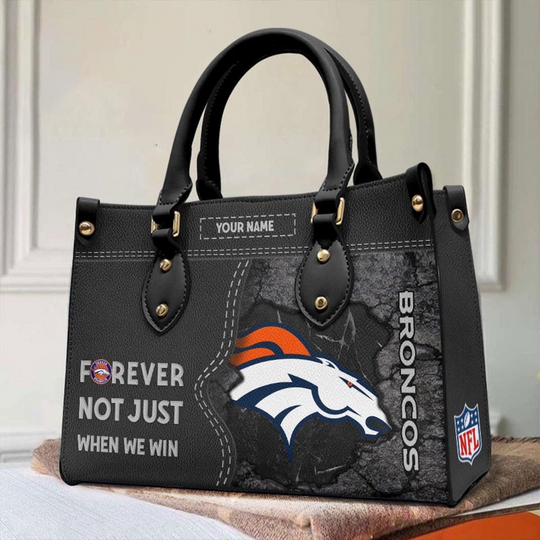 Custom Name football Denver Broncos Forever Not Just When We Win Leather Hand Bag
