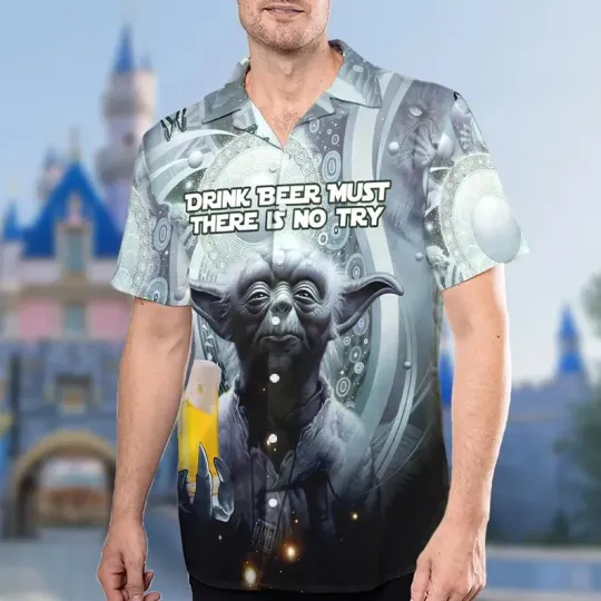 Discover Disney Star Wars Yoda Drink Beer Must There Is No Try Aloha Hawaiian Shirt