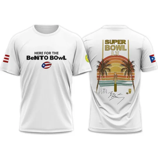 Discover Here For The Benito Bowl 2025 Shirt, Bad Bunny X football Super Bowl LIX Collab Shirt