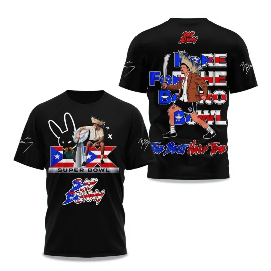 Discover Bad Bunny Here For The Benito Bowl The Best Half Time 2025 T-Shirt
