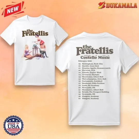 Discover The Fratellis Costello Music Tour 2026 T-Shirt Unisex Full Size