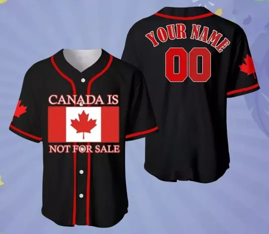 Discover Personalized Canada Is Not For Sale Canada Flag 3D Baseball Jersey Shirt Us Size