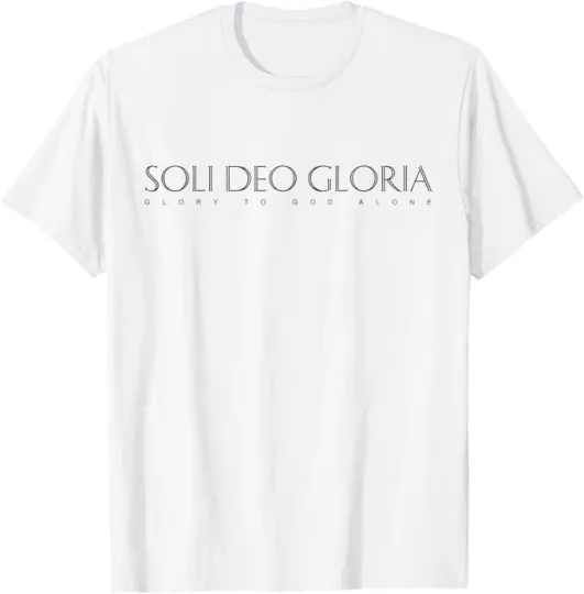 Discover Latin Inspiring Quote: Soli Deo Gloria (Glory to God alone) T-Shirt