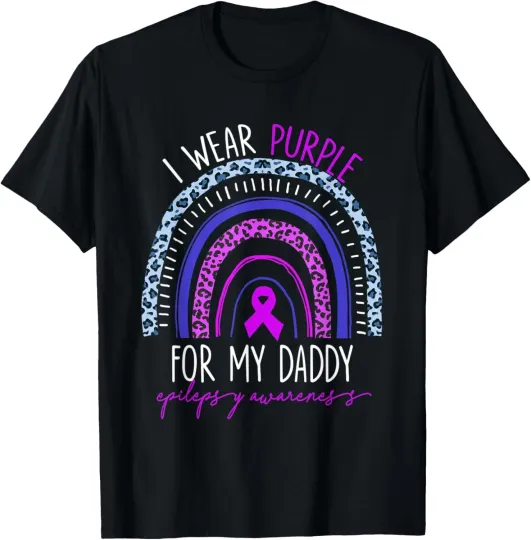 Discover Epilepsy I Wear Purple For My Daddy Rainbow Mother's Day T-Shirt
