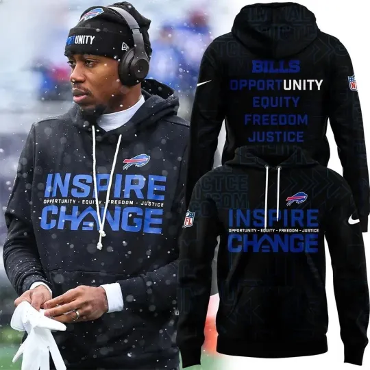 Discover Billss Inspire Change Hoodie football Opportunity Equity Freedom Justice