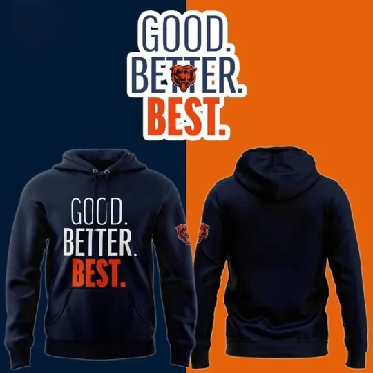 Discover Bears GOOD. BETTER. BEST Hoodie