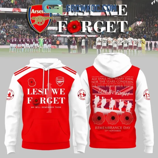 Discover Arsena Lest We Forget Hoodie