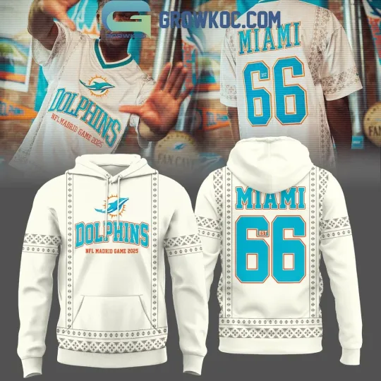 Miami Dolphins In Madrid Game Hoodie