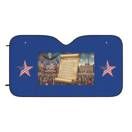 Discover 250 Years Of Freedom With The Bill Of Rights - Windshield Cover - 30"× 55"