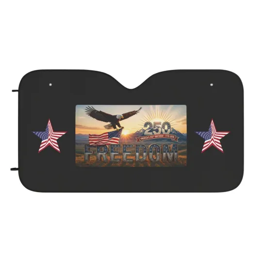 Discover 250 Years Of American Freedom - Windshield Sunshade Cover - 30"× 55"
