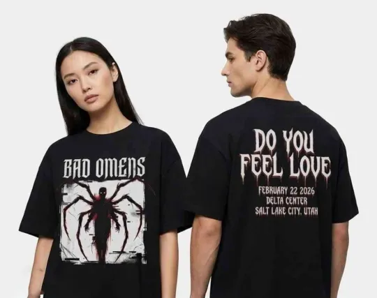 Discover Bad Omens Do You Feel Love North American Tour On February 22 2026 Shirt