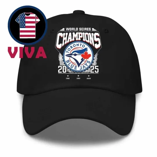 Discover Toronto city Blue Jay World Series Champions 2025 Classic Hat Cap