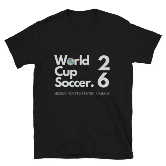 Discover World Cup 2026 T-Shirt World cup soccer 26 unisex T-shirt_reprint_fanmade_inspir