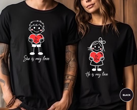 Funny Valentine Couples Shirts, He Is My Love She Is My Love Shirt, Perfect Match Shirt