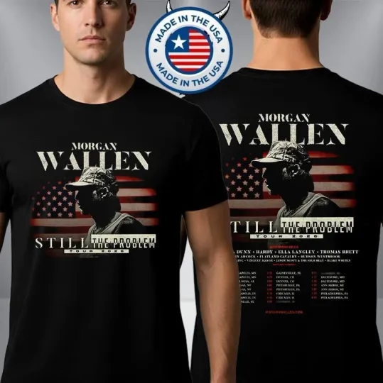 Discover Wallen Western Still The Problem Tour 2026 Schedule Tour Dates T-SHIRT