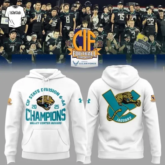 Discover Valley Center Jaguars CIF STATE DIVISION 6-AA CHAMPIONS Edition Hoodie