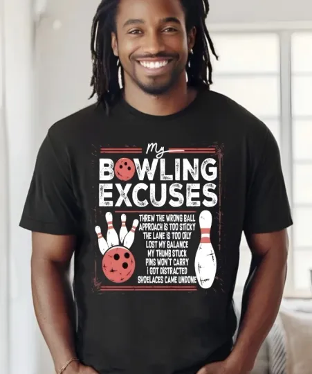 Discover My Bowling Excuses, Shirt, Funny Bowler Shirt, Bowling Shirt