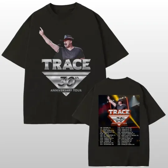 Discover New Trace Adkins 30th Anniversary Tour 2026-2 Sides Shirt
