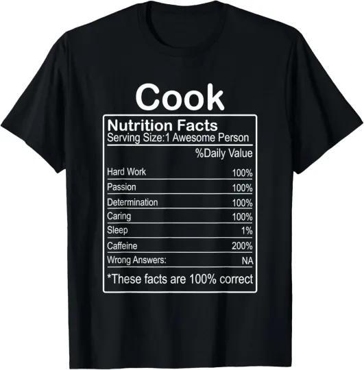 Discover Cook Nutrition Facts Funny Sarcastic T-Shirt