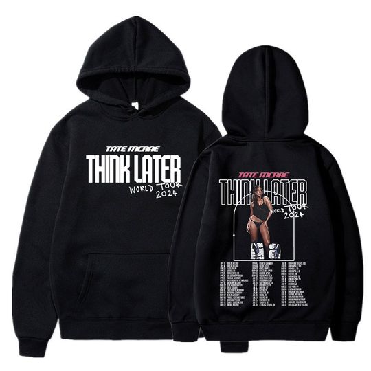 Discover Tate Mcrae The Think Later World Tour Hoodies Men Women's Fashion Vintage Sweatshirts Harajuku Long Sleeve Oversized Pullovers