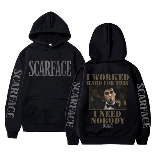 Discover I Worked Hard for This I Need Nobody Scarface Hoodie Men Casual Sweatshirt Vintage Hoody Pullover Men's Hoodies Male Streetwear